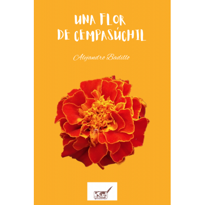 Una flor de cempasúchil - Ebook - Broché