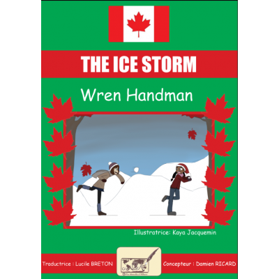 The ice storm- Roman bilingue anglais français