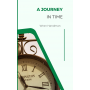 A journey in time- VO Ebook et paperback