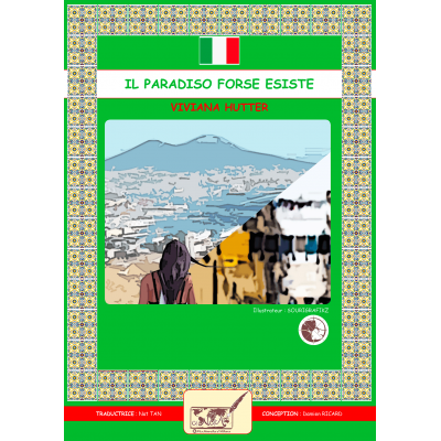 Il paradiso forse esiste - Roman bilingue italien français