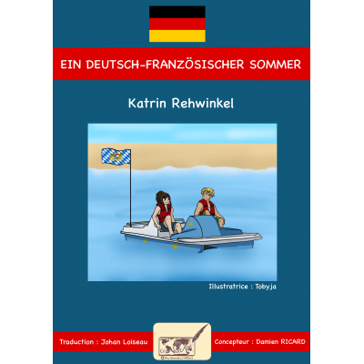 Ein deutsch-französischer Sommer -Roman bilingue allemand français